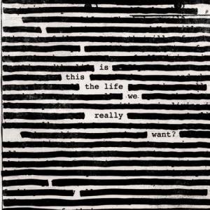 Roger Waters is this the life we really want immagine pubblica blog